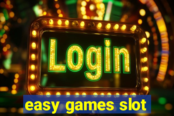 easy games slot